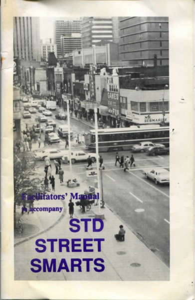 STD Street Smarts Facilitator&#039;s Manual